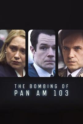 SA国际传媒《泛美航空103航班爆炸案 The Bombing of Pan Am 103》免费在线观看