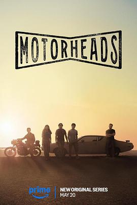 mini传媒《驱车向前 Motorheads》免费在线观看