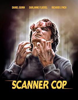P站视频《超能特警 Scanner Cop》免费在线观看