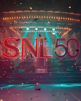 SA国际传媒《周六夜现场五十周年特别篇 SNL50: The Anniversary Special》免费在线观看